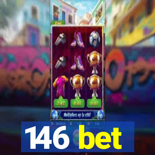 146 bet